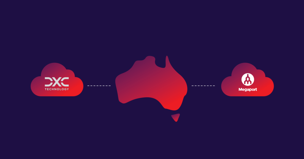 Comment DXC Technology utilise Megaport pour connecter les centres de données australiens de DXC au cloud